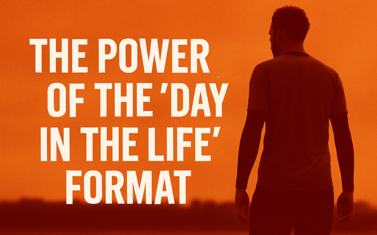 El poder del formato «Un día en la vida»
